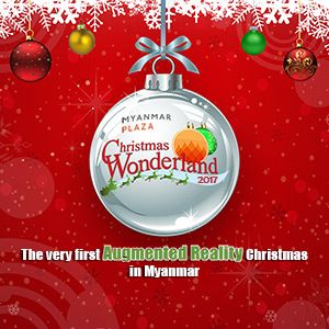 Myanmar Plaza Chirstmas Wonderland