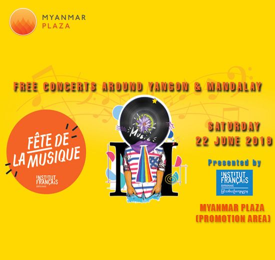 Fête de la musique 2019 – FREE concerts around Yangon and Mandalay organized by the French Institute Yangon