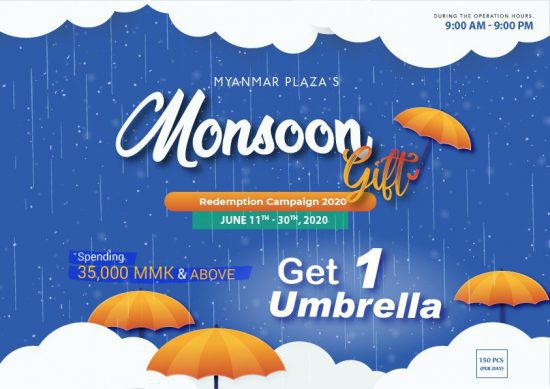 Myanmar Plaza : Monsoon Gift Campaign