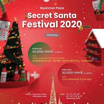 Myanmar Plaza Secret Santa Festival 2020