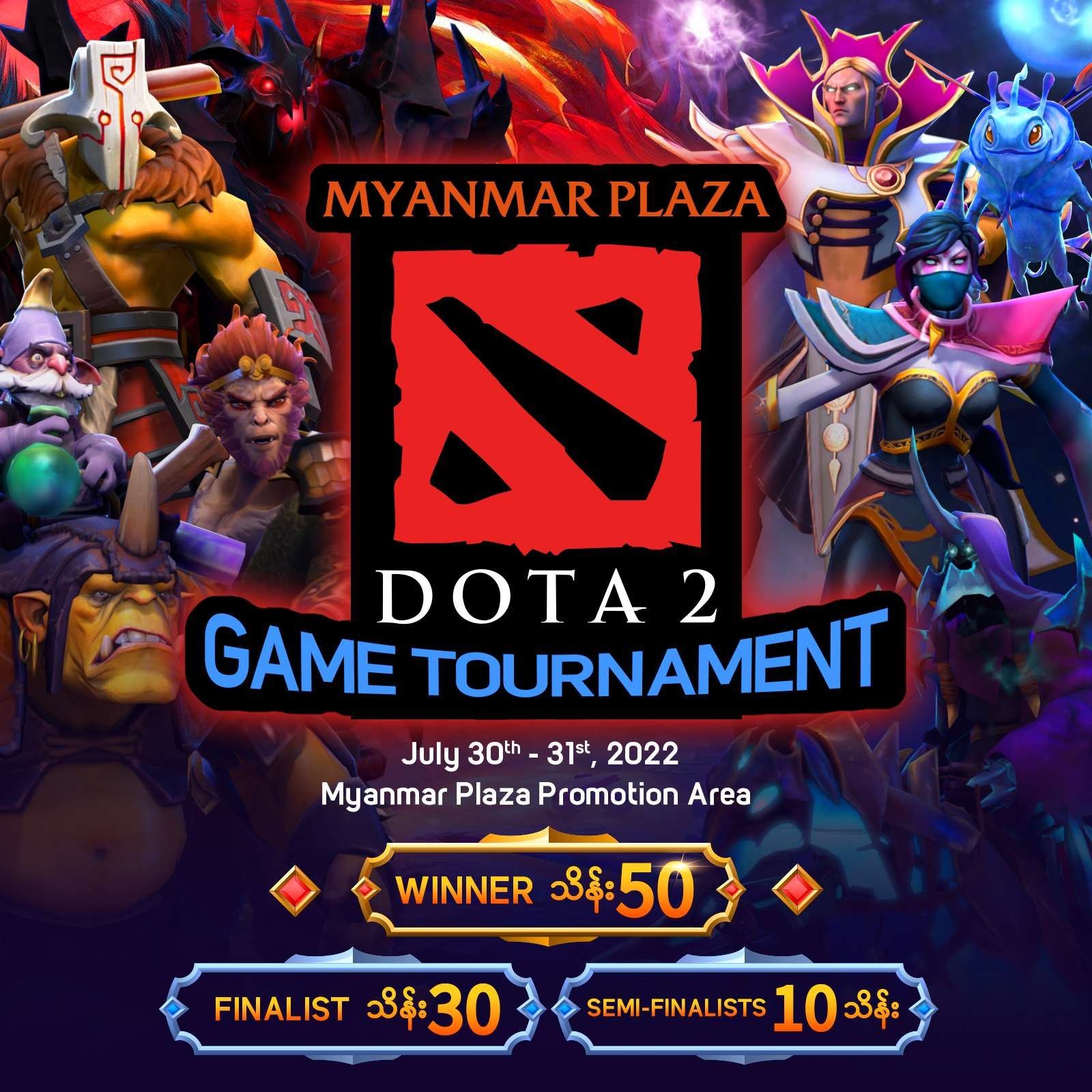 Myanmar Plaza DOTA 2 Tournament Myanmar Plaza